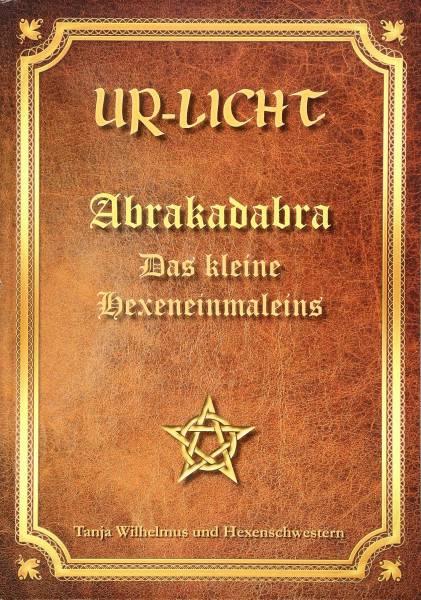 Abrakadabra – Das kleine Hexeneinmaleins