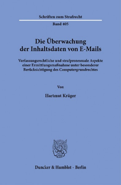 Die Überwachung der Inhaltsdaten von E-Mails.