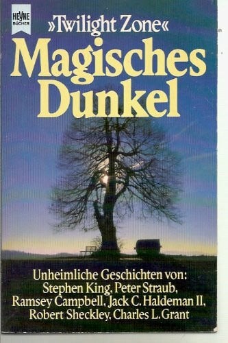 Magisches Dunkel. Twilight Zone. Unheimliche Geschichten.