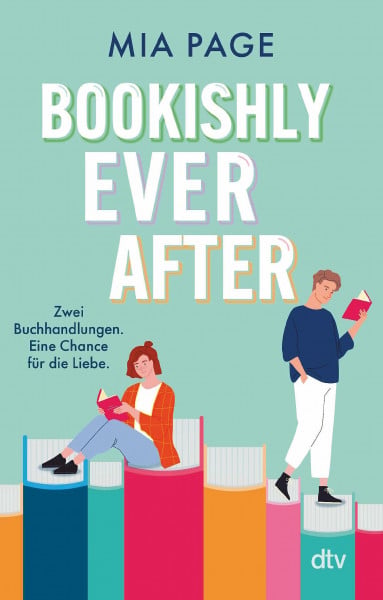 Bookishly Ever After: Eine moderne Version von ›E-Mail Für Dich‹: Rivals to Lovers, Slow Burn, Small Town