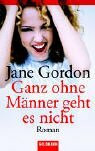 Ganz ohne Männer geht es nicht