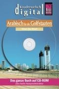 Arabisch für Golfstaaten. Kauderwelsch digital. CD-ROM für Windows ab 98 oder Apple Macintosh