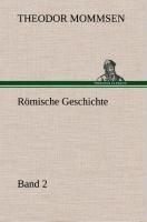 Römische Geschichte - Band 2