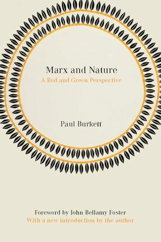 Marx and Nature: A Red and Green Perspective