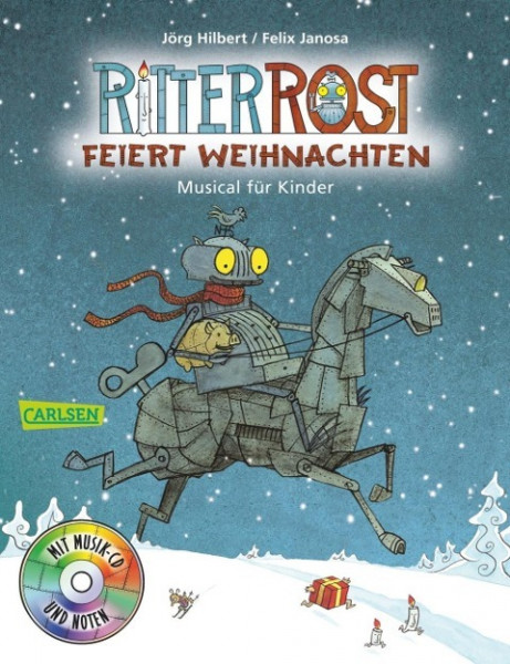 Ritter Rost: Ritter Rost feiert Weihnachten