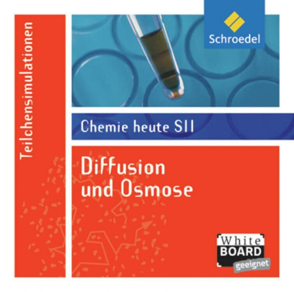 Chemie heute SII: Diffusion und Osmose: Einzelplatzlizenz: Lernsoftware / Einzelplatzlizenz (Chemie heute SII: Lernsoftware)