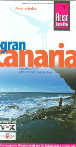 Gran Canaria (Reise Know-How - Urlaubshandbuch)