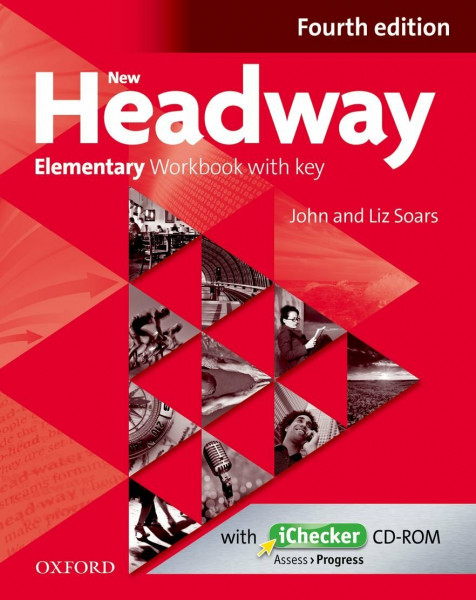 New Headway: Elementary Workbook with Key. With iChecker CD-ROM: The world's most trusted English course (New Headway Fourth Edition)