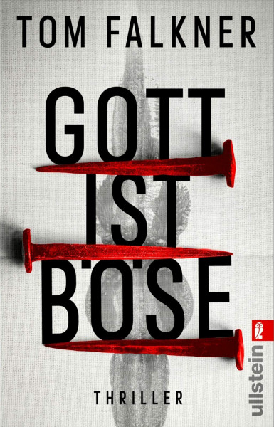 Gott ist böse: Thriller | Blutig, abgründig, erbarmungslos - die neue, knallharte Serie um Robert Forster (Forensiker Robert Foster und Kommissarin Kayra Davari, Band 1)
