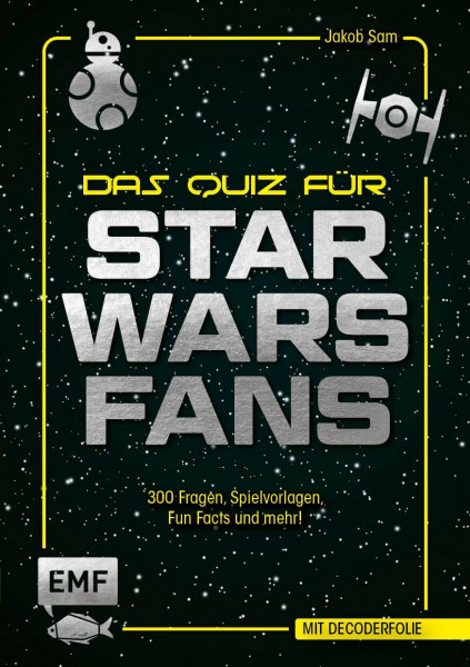 Das inoffizielle Quiz für Star Wars-Fans: Teste dein Wissen mit 300 Fragen, Spielvorlagen, Fun Facts und mehr von Star Wars Stories! Mit Decoderfolie