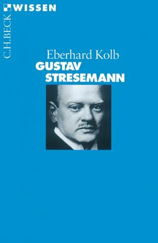 Gustav Stresemann (Beck'sche Reihe)