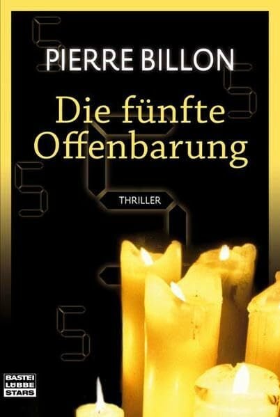 Die fünfte Offenbarung (Bastei Lübbe Stars)