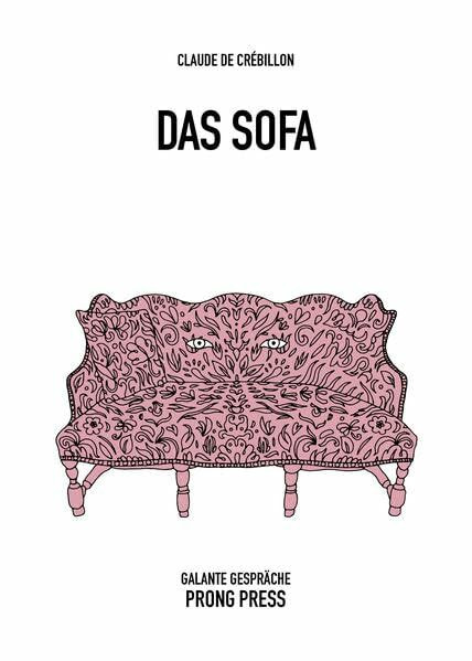 Das Sofa: Galante Gespräche (PRONG PRESS EROTIKA: Erotische Romane)