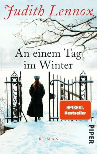 An einem Tag im Winter: Roman | Ein mysteriöser Todesfall, zwei ungleiche Freundinnen und ein schicksalhaftes Familiengeheimnis