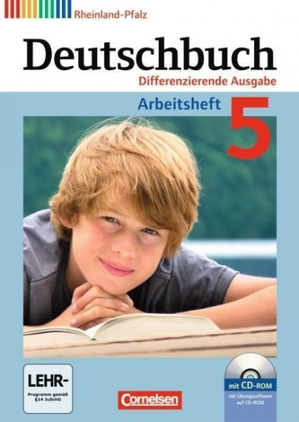 Deutschbuch 5. Schuljahr. Arbeitsheft mit Lösungen und Übungs-CD-ROM. Differenzierende Ausgabe Rhein