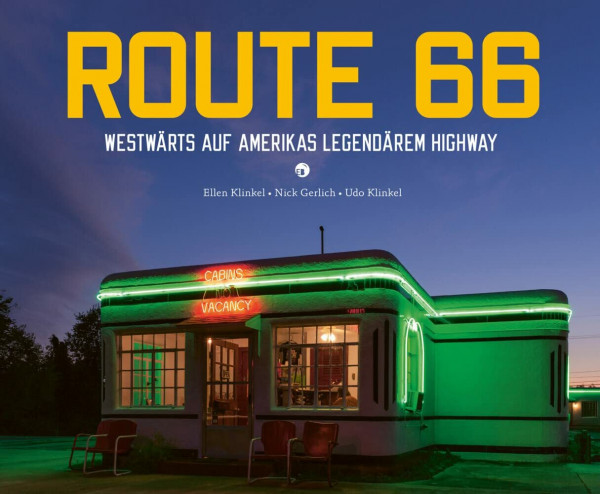 ROUTE 66: Westwärts auf Amerikas legendärem Highway