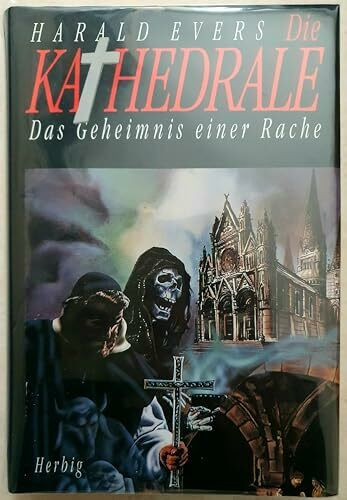 Die Kathedrale: Das Geheimnis einer Rache