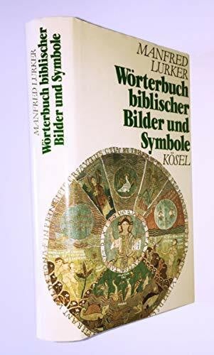 Wörterbuch biblischer Bilder und Symbole