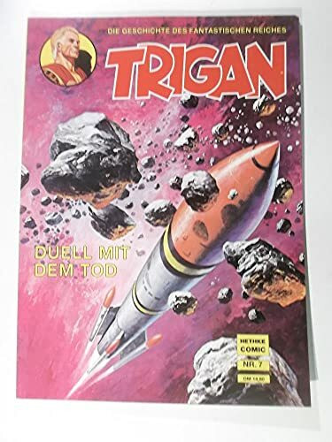 Trigan Luxusausgabe Bd.08 (Duell mit dem Tod/Der heilende Glücksspieler)