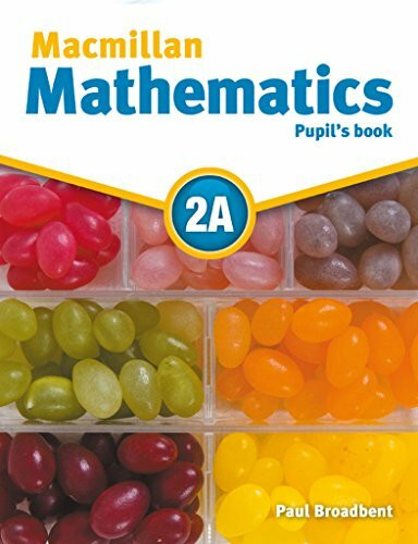 Macmillan Mathematics 2A: Pupil’s Book with CD-ROM (Macmillan Maths)