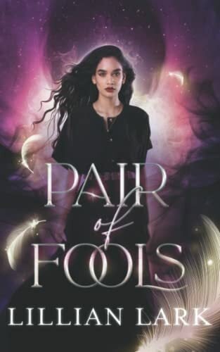 Pair of Fools (Harpies of a Feather, Band 2) Pair of Fools (Harpies of a Feather, Band 2)