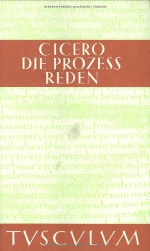 Die Prozessreden. 2 Bde. (Sammlung Tusculum)