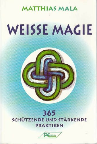 Weisse Magie