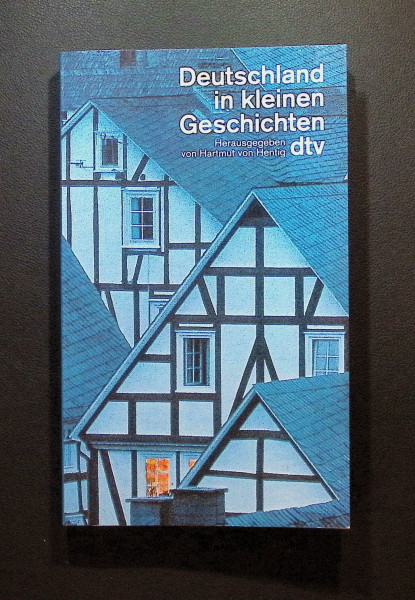 Deutschland in kleinen Geschichten