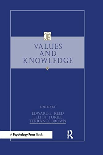 Values and Knowledge (Jean Piaget Symposium Series)