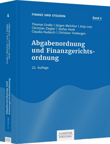 Abgabenordnung und Finanzgerichtsordnung (Finanz und Steuern)