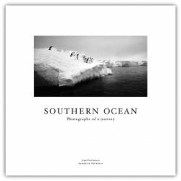 Southern Ocean: Photographs of a journey