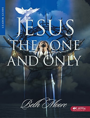 Jesus the One and Only - Leader Guide (Jesus the One & Only)