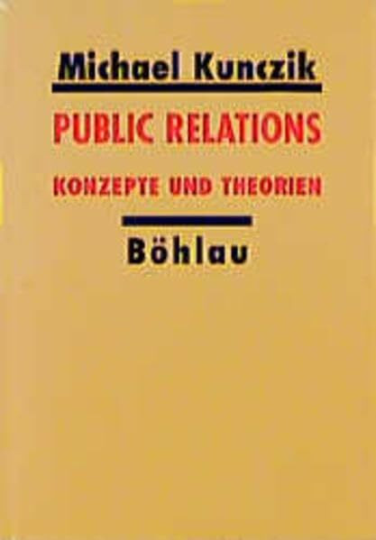 Public Relations: Konzepte und Theorien