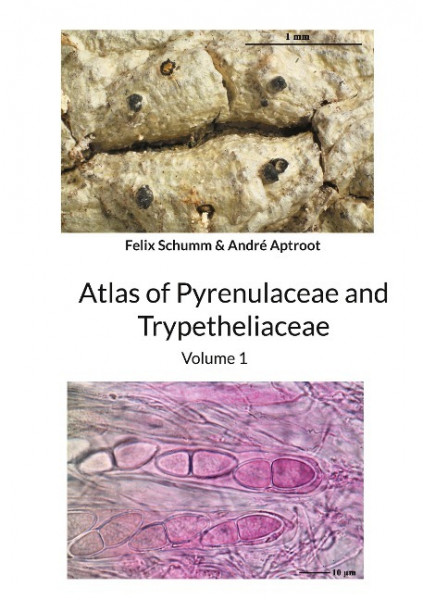 Atlas of Pyrenulaceae and Trypetheliaceae - Volume 1