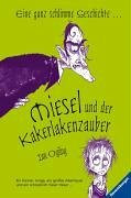 Miesel und der Kakerlakenzauber