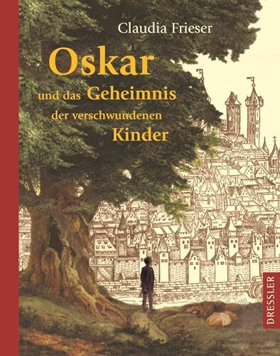 Oskar und das Geheimnis der verschwundenen Kinder