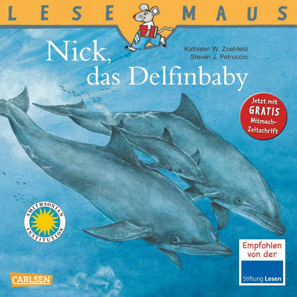 LESEMAUS, Band 35: Nick, das Delfinbaby: Eine Geschichte