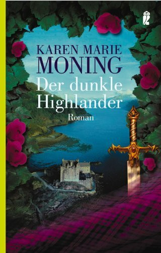 Der dunkle Highlander: Roman (Die Highlander-Saga, Band 5)