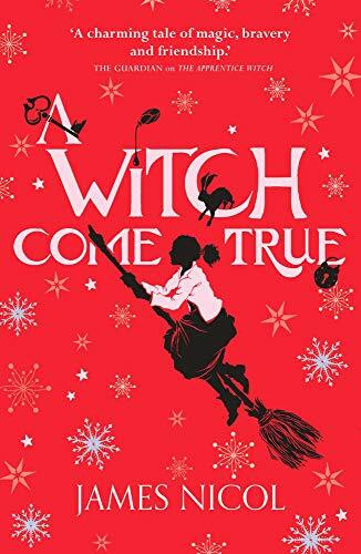 The Apprentice Witch 3: A Witch Come True