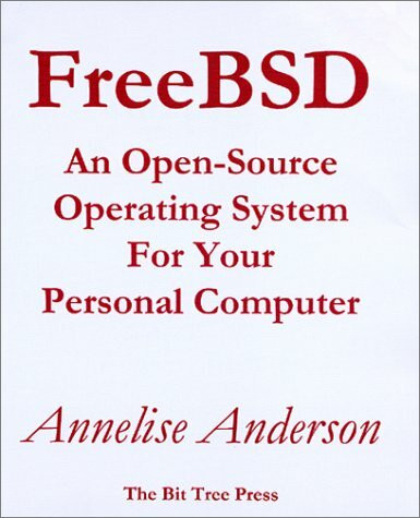 Freebsd: An Open-Source Operating System for Your Personal Computer