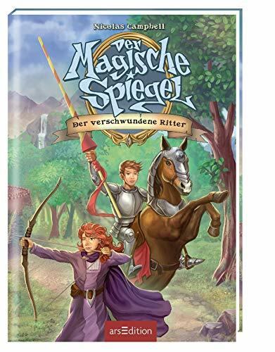 Der Magische Spiegel - Der verschwundene Ritter Der Magische Spiegel - Der verschwundene Ritter