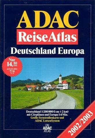 ADAC Reise-Atlas Deutschland/Europa 2002/2003: 1:200000