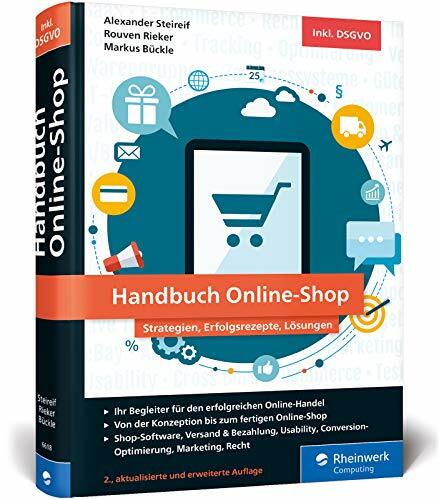 Handbuch Online-Shop: Strategien, Erfolgsrezepte und Lösungen für wirkungsvollen E-Commerce. Der Leitfaden für Ihren Durchbruch im Online-Handel Handbuch Online-Shop: Strategien, Erfolgsrezepte und Lösungen für wirkungsvollen E-Commerce. Der Leitfaden für Ihren Durchbruch im Online-Handel