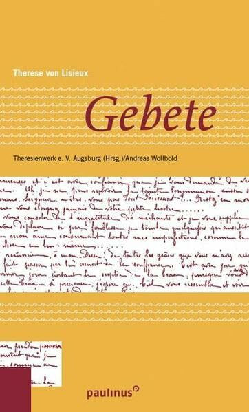 Therese von Lisieux: Gebete