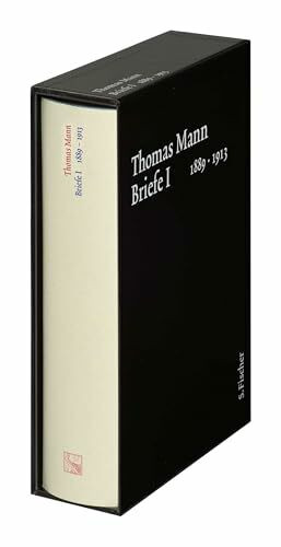 Briefe I 1889-1913: Text und Kommentar in einem Band (Thomas Mann, Große kommentierte Frankfurter Ausgabe. Werke, Briefe, Tagebücher, Band 21)