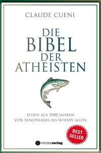 Die Bibel der Atheisten