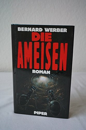 Die Ameisen: Roman