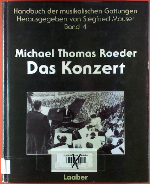 Handbuch der musikalischen Gattungen, 15 Bde., Bd.4, Das Konzert