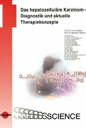 Das hepatozellulären Karzinom - Diagnostik und aktuelle Therapiekonzepte