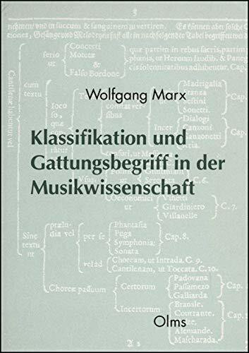 Klassifikation und Gattungsbegriff in der Musikwissenschaft: Diss. (Studien und Materialien zur Musikwissenschaft)